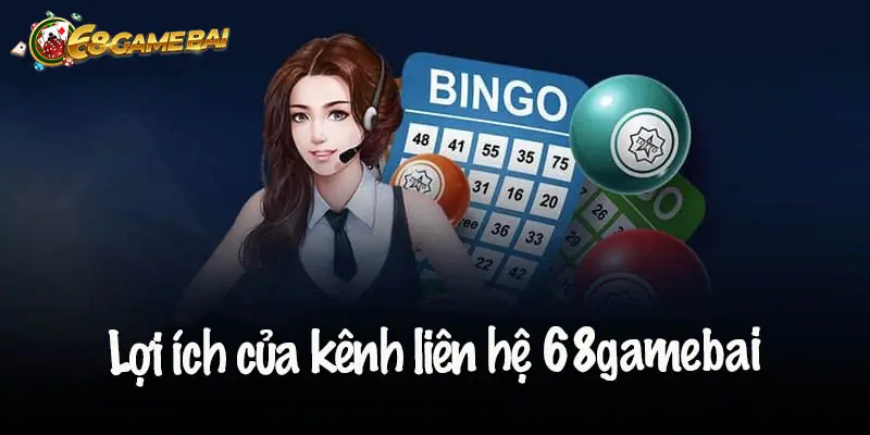 Phương Thức Liên Hệ 68 Game Bài Nhanh Và Hiệu Quả